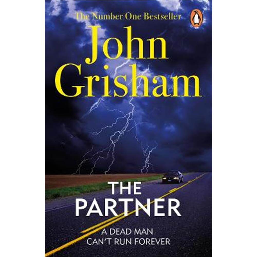 The Partner: A gripping crime thriller from the Sunday Times bestselling author of mystery and suspense (Paperback) - John Grisham